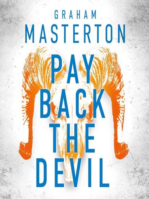 Title details for Pay Back the Devil by Graham Masterton - Available